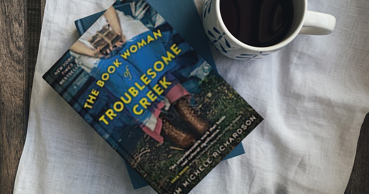 Featured image for "The Book Woman of Troublesome Creek" by author Kim Michele Richardson.